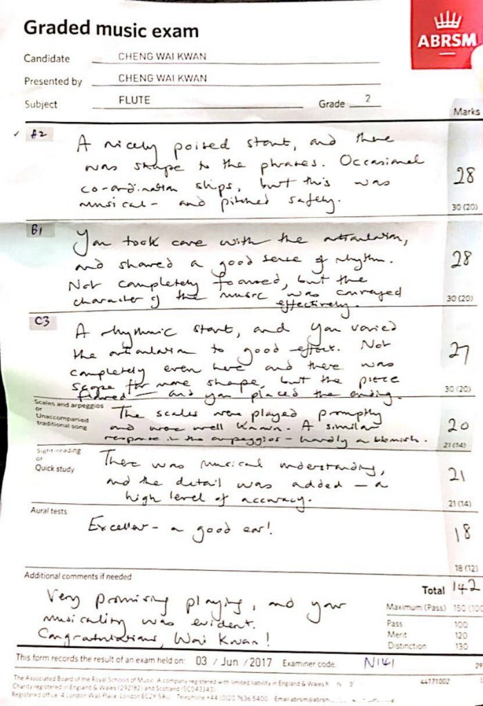 Graded music exam ABRSM CHENG WAI KWAN CHENG WAI KWAN FLUTE Candidate Presented by Subject Grade 2 Marks 28 pi 30 (20) Bi 28 30 (20) 30 20) Ssht eading Quick study 21 14) Aural tests 18 72) Additional comments needed Total 4 Maximum (Pass) 1E0 coo Pass Menit Distinction 120 This form records the result of an exam held on 03Jun /2017 Examiner code 4417100,Text,Font,Line,Document,Paper