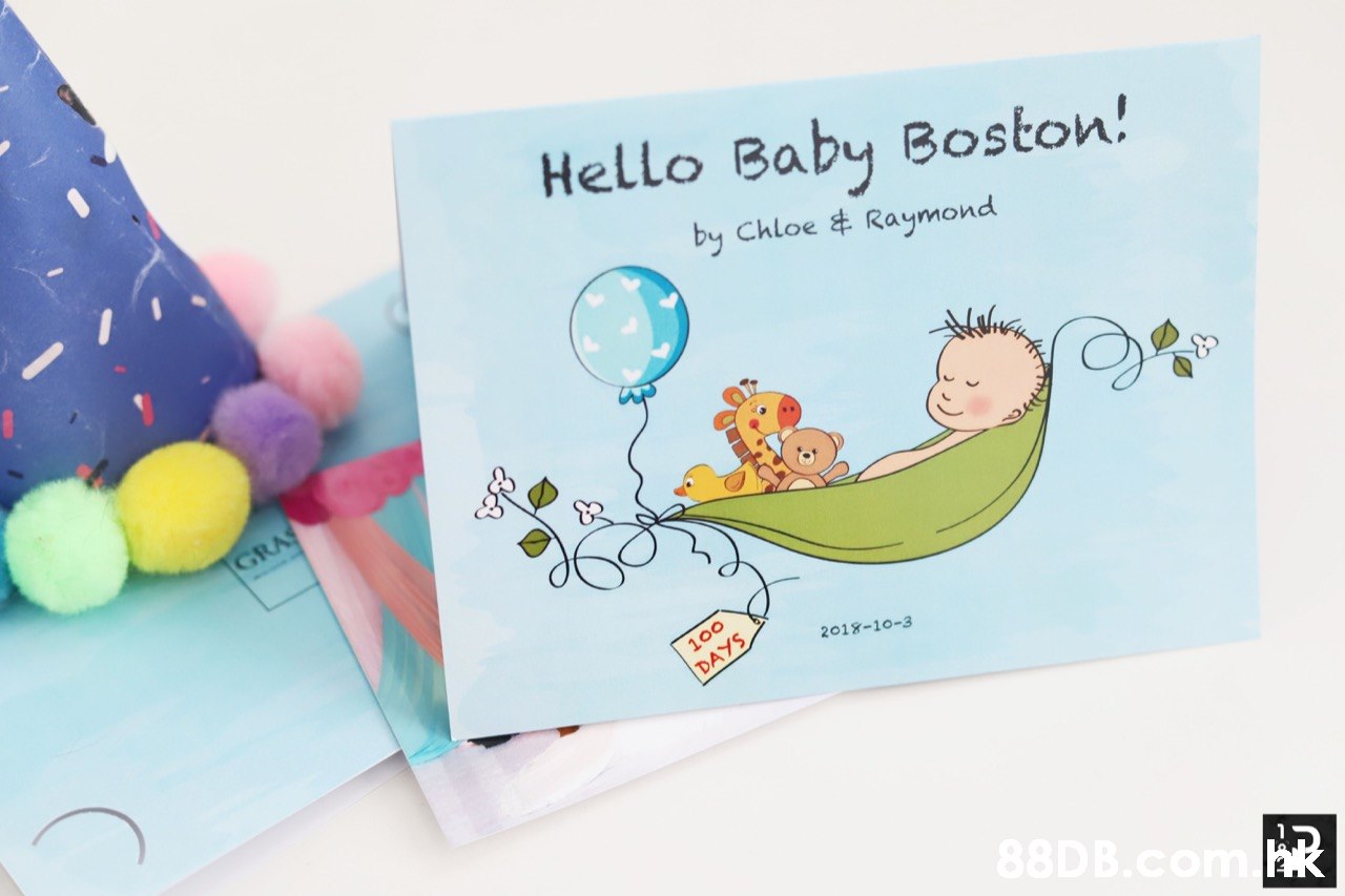 Hello Baby Boston! by Chloe & Raymond GRA 100 2018-10-3 DAYS .kk  Text,Greeting card,